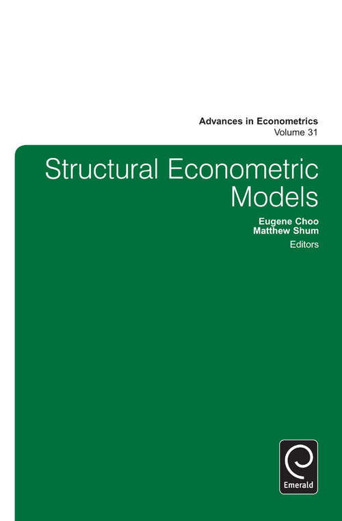 Book cover of Structural Econometric Models (Advances in Econometrics #31)