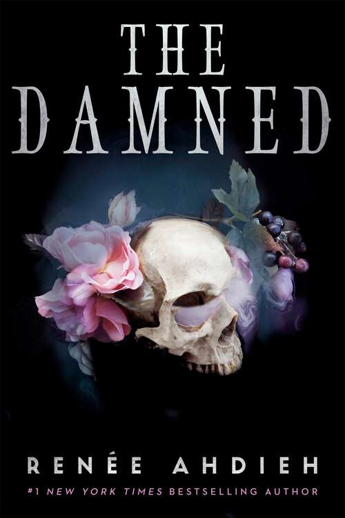 Book cover of The Damned: a sumptuous and sultry young adult romantic fantasy (The Beautiful)