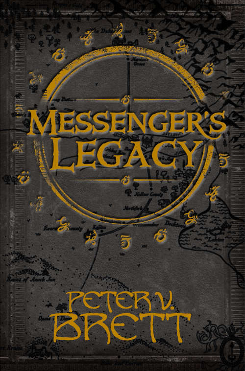 Book cover of Messenger’s Legacy: The Painted Man, The Desert Spear, The Daylight War Plus The Great Bazaar And Brayan's Gold And Messenger's Legacy (ePub edition)