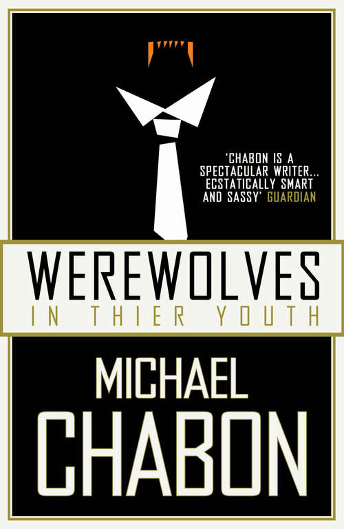 Book cover of Werewolves in Their Youth: Stories (ePub edition)
