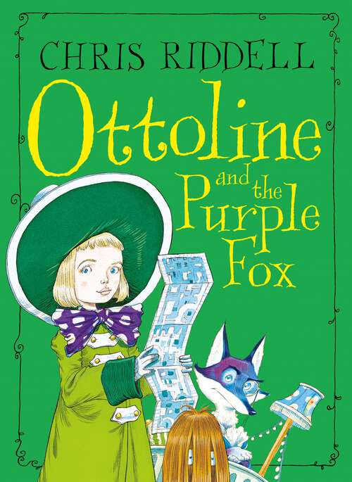 Book cover of Ottoline and the Purple Fox (Ottoline #4)