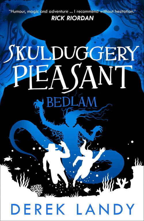 Book cover of Bedlam (Skulduggery Pleasant #12)