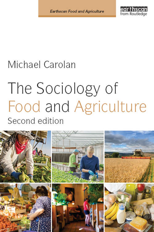Book cover of The Sociology of Food and Agriculture