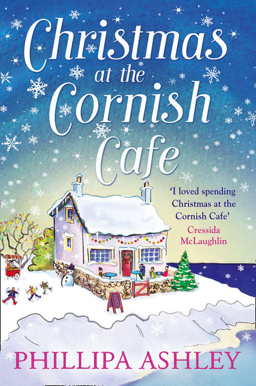 Book cover of Christmas at the Cornish Café: A Heart-warming Holiday Read For Fans Of Poldark (ePub edition) (The Cornish Café Series #2)