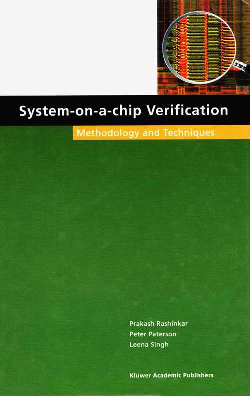 Book cover of System-on-a-Chip Verification: Methodology and Techniques (2002)