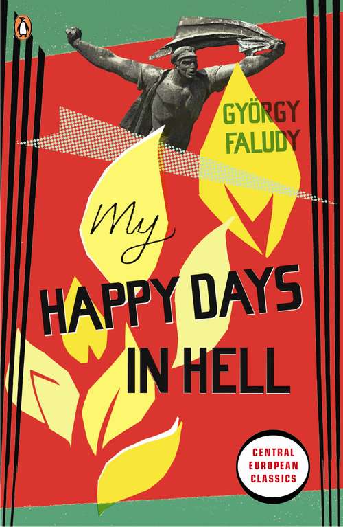Book cover of My Happy Days In Hell