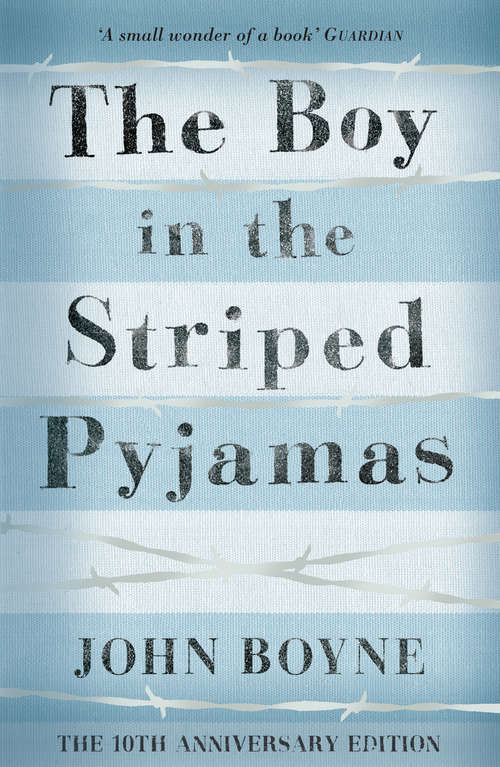 Book cover of The Boy in the Striped Pyjamas (Rollercoasters Ser.)