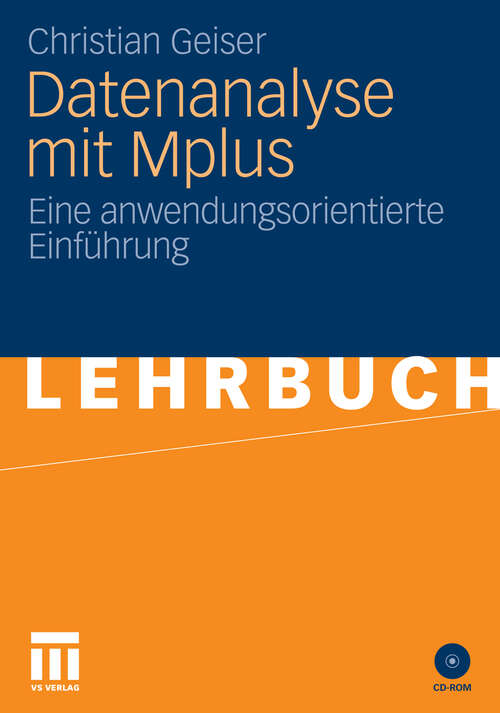 Book cover of Datenanalyse mit Mplus: Eine anwendungsorientierte Einführung (2010)