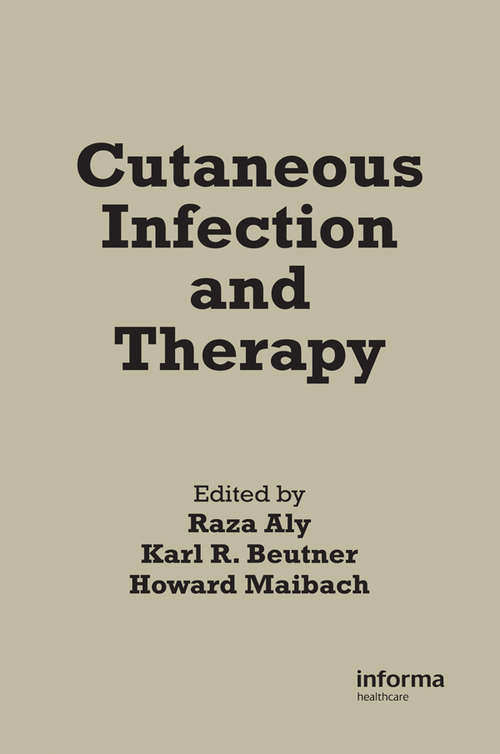 Book cover of Cutaneous Infection and Therapy