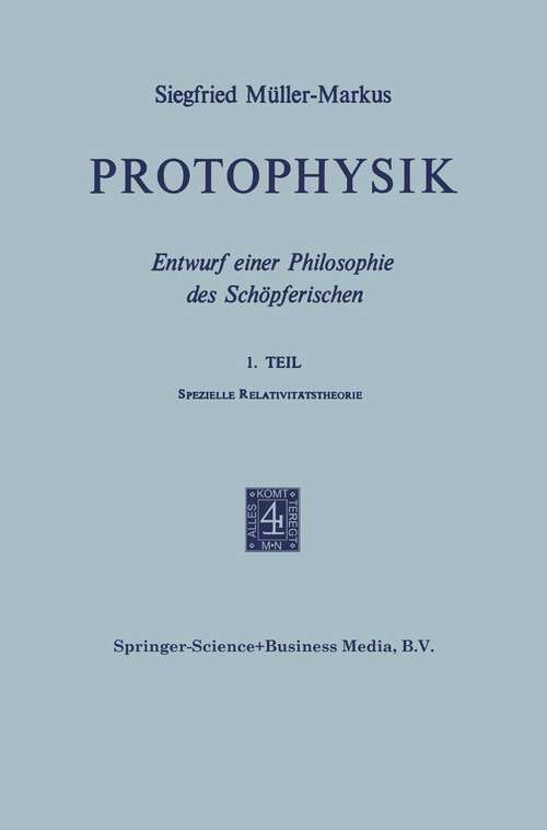 Book cover of Protophysik: Entwurf Einer Philosophie des Schöpferischen (1971)