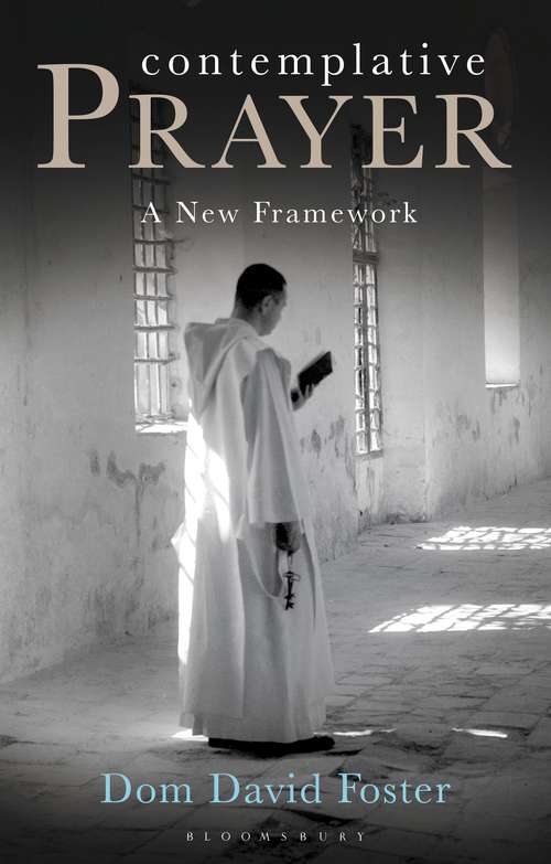 Book cover of Contemplative Prayer: A New Framework