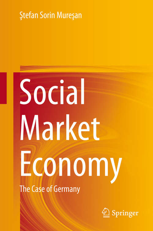Book cover of Social Market Economy: The Case of Germany (2014)