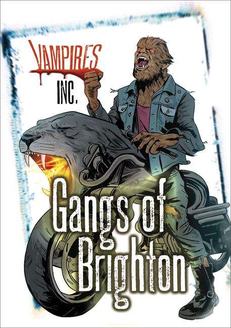 Book cover of Vampires Inc: Gangs of Brighton (PDF)