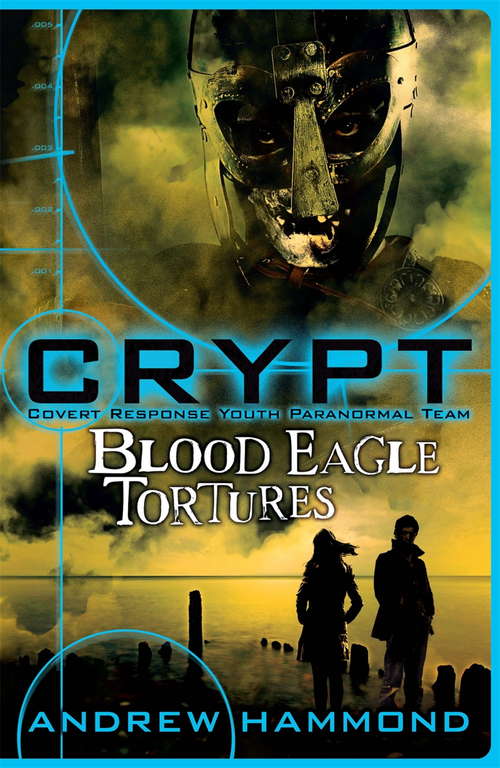 Book cover of CRYPT: Blood Eagle Tortures (CRYPT #4)