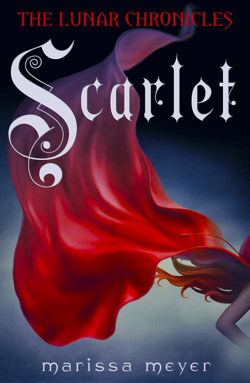Book cover of Scarlet (2) (The Lunar Chronicles #2)