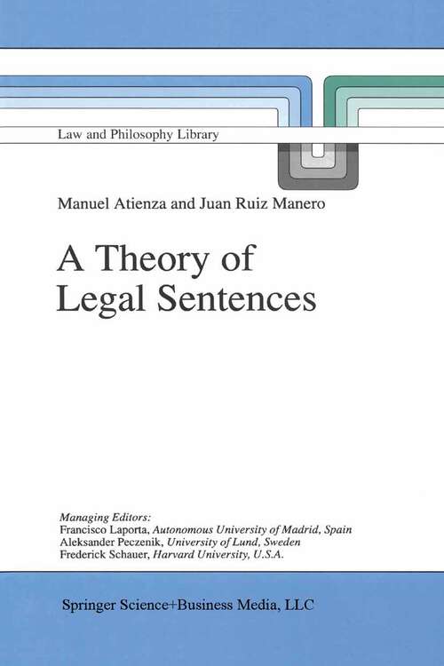 Book cover of A Theory of Legal Sentences (1998) (Law and Philosophy Library #34)