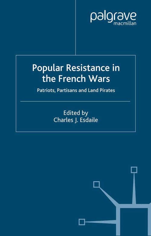 Book cover of Popular Resistance in the French Wars (2005)
