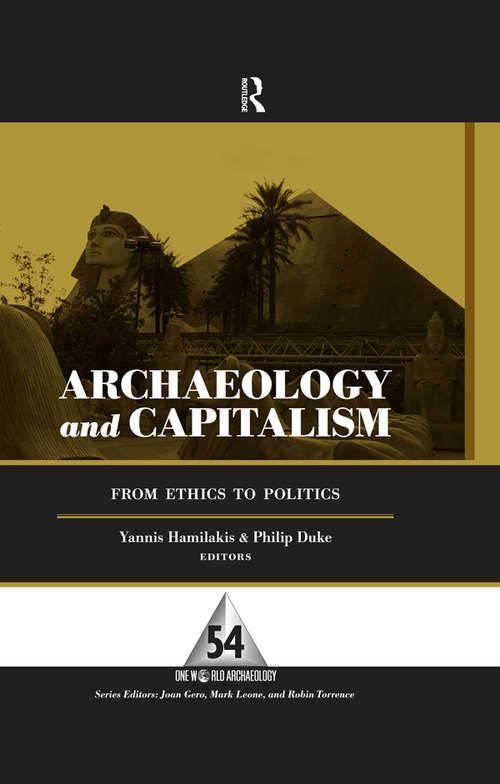 Book cover of Archaeology and Capitalism: From Ethics to Politics