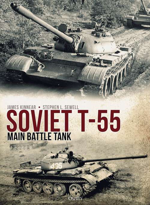 Book cover of Soviet T-55 Main Battle Tank