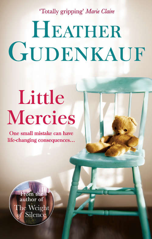 Book cover of Little Mercies: The Good Girl The Wonder Of All Things Little Mercies Madame Picasso The Returned The Last Breath (ePub First edition) (Mira Ser.)