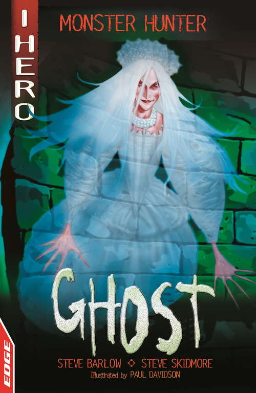 Book cover of Ghost (EDGE: I HERO: Monster Hunter)