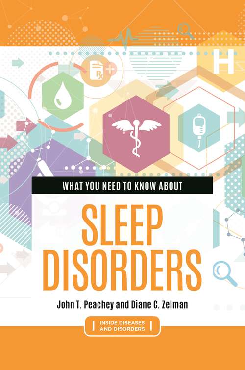 Book cover of What You Need to Know about Sleep Disorders (Inside Diseases and Disorders)