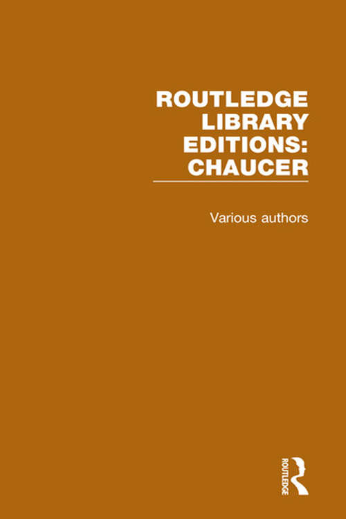 Book cover of Routledge Library Editions: Chaucer (Routledge Library Editions: Chaucer)