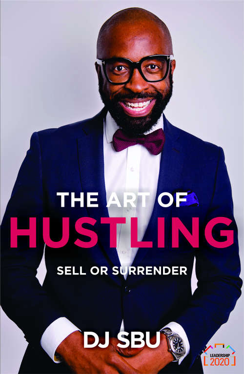 Book cover of The Art of Hustling: Sell or Surrender