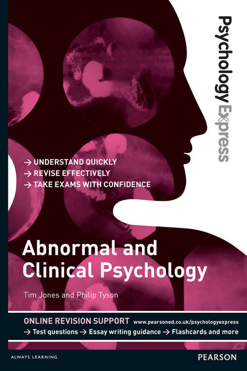 Book cover of Psychology Express: Abnormal and Clinical Psychology (Undergraduate Revision Guide) (PSE Psychology Express)