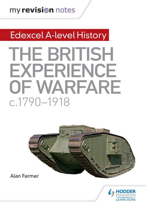 Book cover of My Revision Notes: The British Experience of Warfare, c1790-1918 (PDF) (My Revision Notes)