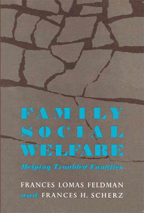 Book cover of Family Social Welfare: Helping Troubled Families