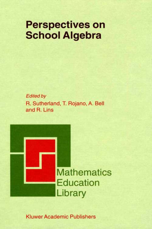 Book cover of Perspectives on School Algebra (2001) (Mathematics Education Library #22)