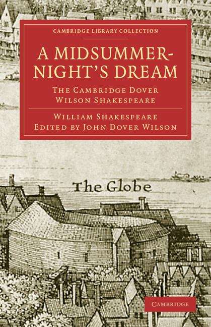 Book cover of A Midsummer Night's Dream: The Cambridge Dover Wilson Shakespeare (PDF)