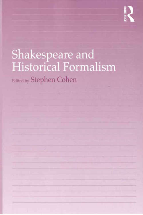 Book cover of Shakespeare and Historical Formalism