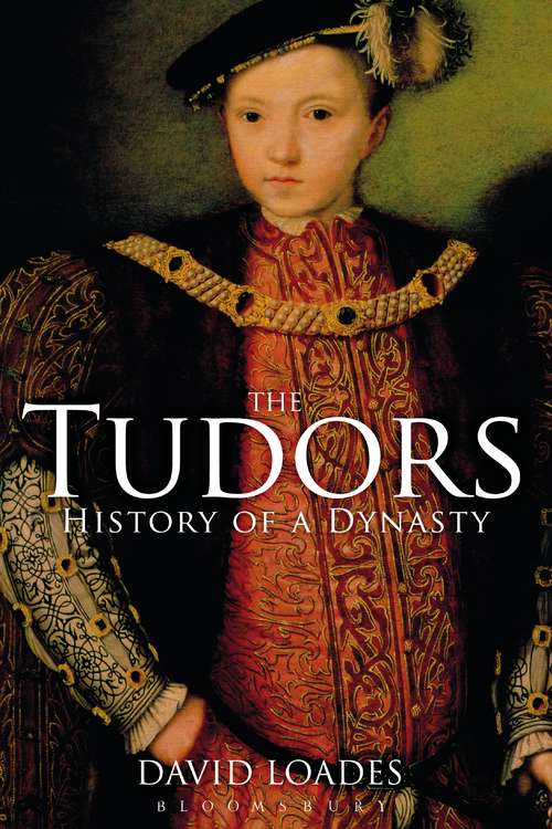 Book cover of The Tudors: History of a Dynasty