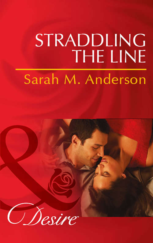 Book cover of Straddling the Line (ePub First edition) (The Bolton Brothers #1)