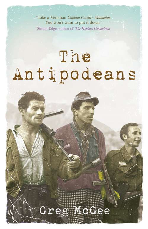 Book cover of The Antipodeans: A Novel (G - Reference, Information And Interdisciplinary Subjects Ser.)