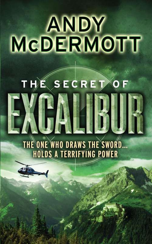 Book cover of The Secret of Excalibur: A Novel (Wilde/Chase #3)