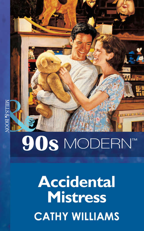Book cover of Accidental Mistress (ePub First edition) (Mills And Boon Vintage 90s Modern Ser. #1909)