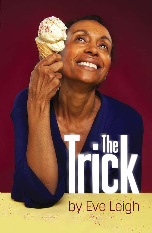 Book cover of The Trick (Oberon Modern Plays)