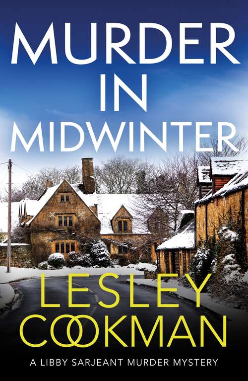 Book cover of Murder in Midwinter: A Libby Sarjeant Murder Mystery (A Libby Sarjeant Murder Mystery Series #3)