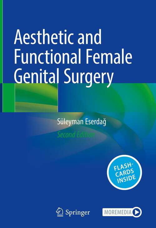 Book cover of Aesthetic and Functional Female Genital Surgery (2nd ed. 2023)