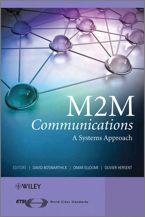Book cover of M2M Communications: A Systems Approach