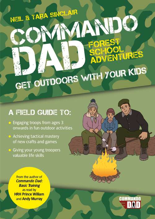 Book cover of Commando Dad: Get Outdoors with Your Kids