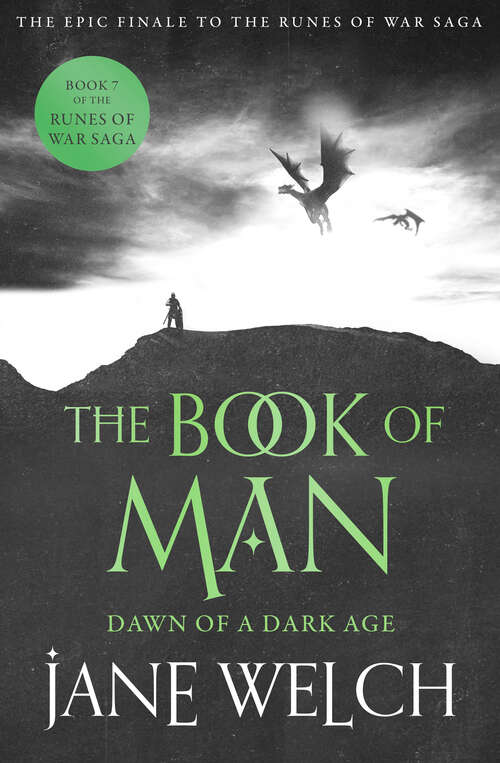 Book cover of Dawn of a Dark Age (ePub edition) (Runes of War: The Book of Man #7)