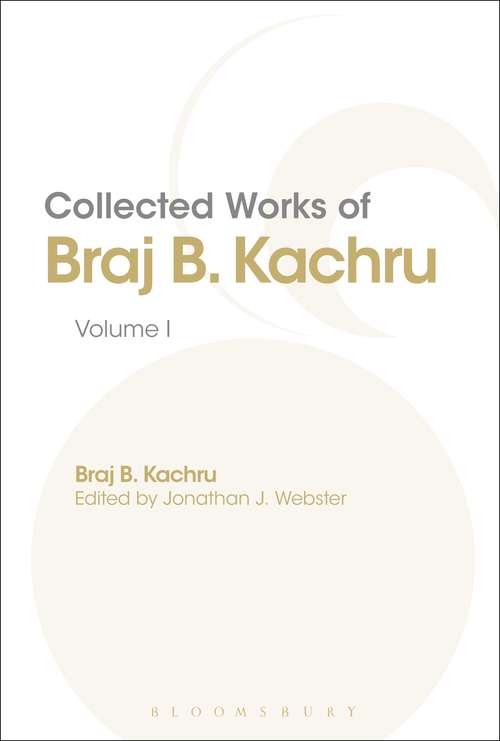 Book cover of Collected Works of Braj B. Kachru: Volume 1