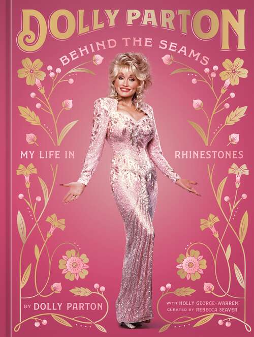 Book cover of Behind the Seams: My Life in Rhinestones