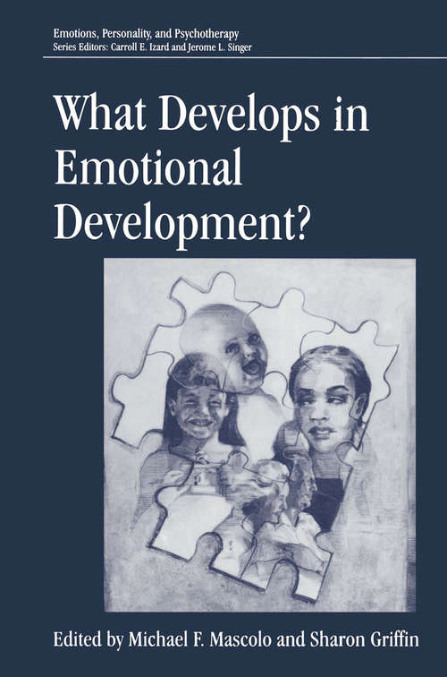 Book cover of What Develops in Emotional Development? (1998) (Emotions, Personality, and Psychotherapy)