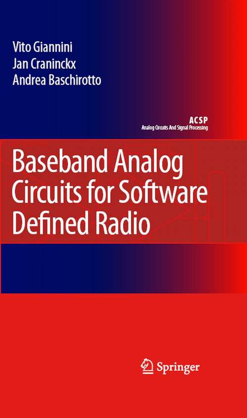 Book cover of Baseband Analog Circuits for Software Defined Radio (2008) (Analog Circuits and Signal Processing)