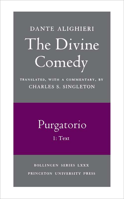 Book cover of The Divine Comedy, II. Purgatorio, Vol. II. Part 1: Text (Bollingen Series #675)